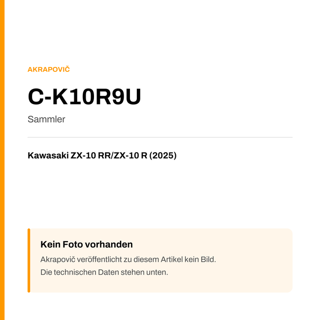 Akrapovic Sammler Kawasaki ZX-10 RR / ZX-10 R (25-25) C-K10R9U — Platzhalter, kein Herstellerfoto verfügbar