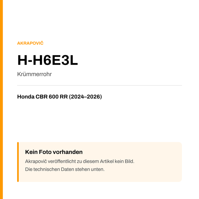 Akrapovic Krümmerrohr Honda CBR 600 RR (24-26) H-H6E3L — Platzhalter, kein Herstellerfoto verfügbar