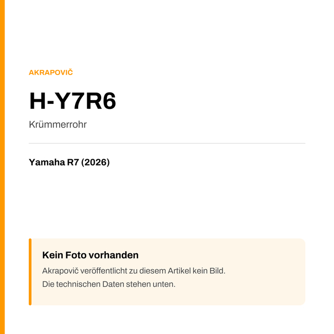 Akrapovic Krümmerrohr Yamaha R7 (26-26) H-Y7R6 — Platzhalter, kein Herstellerfoto verfügbar