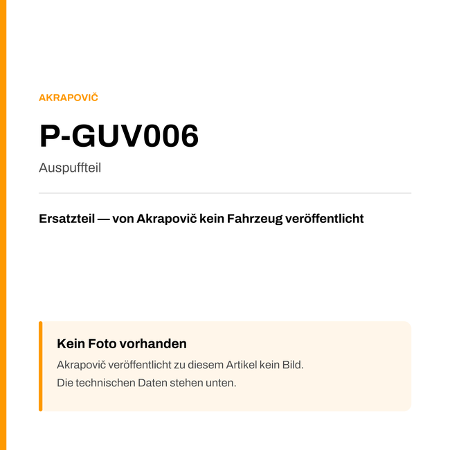 Akrapovic Auspuffteil P-GUV006 — Platzhalter, kein Herstellerfoto verfügbar