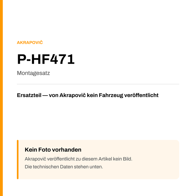 Akrapovic Montagesatz P-HF471 — Platzhalter, kein Herstellerfoto verfügbar