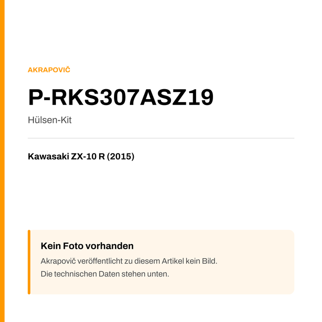 Akrapovic Hülsen-Kit Kawasaki ZX-10 R (15-15) P-RKS307ASZ19 — Platzhalter, kein Herstellerfoto verfügbar