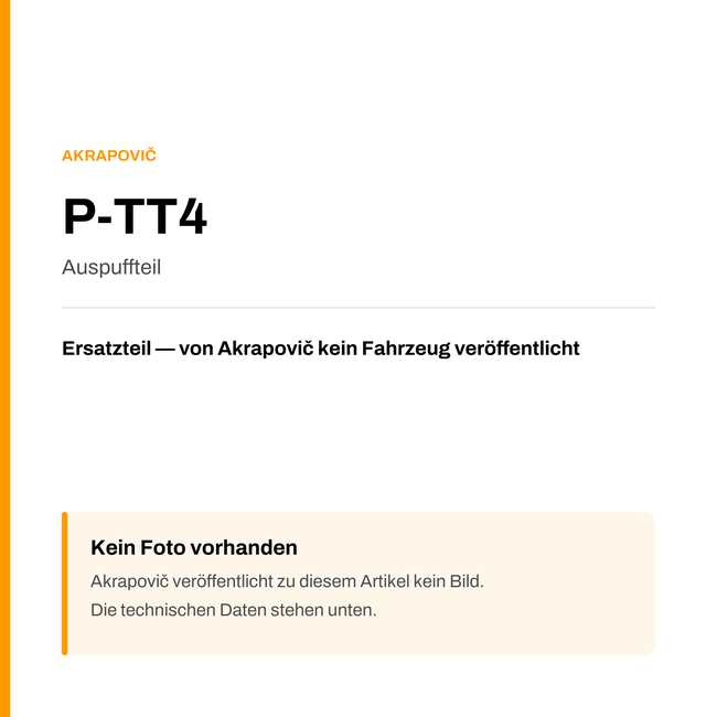 Akrapovic Auspuffteil P-TT4 — Platzhalter, kein Herstellerfoto verfügbar