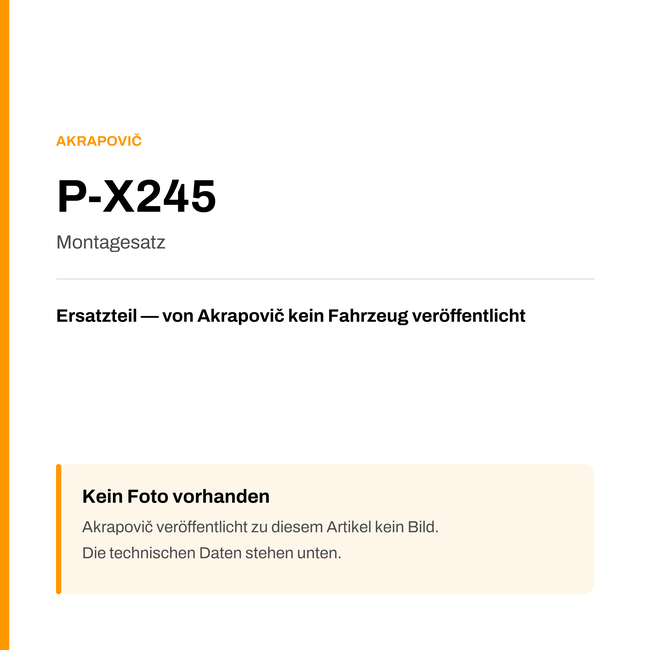 Akrapovic Montagesatz P-X245 — Platzhalter, kein Herstellerfoto verfügbar