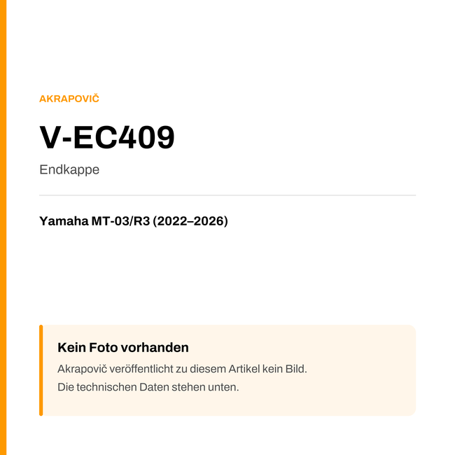Akrapovic Endkappe Yamaha MT-03 / R3 (22-26) V-EC409 — Platzhalter, kein Herstellerfoto verfügbar